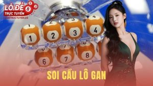 Soi Cầu Lô Gan